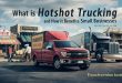 What is Hotshot Trucking and How It Benefits Small Businesses