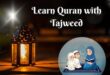 Learn Quran with Tajweed