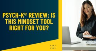 PSYCH-K® Review: Is This Mindset Tool Right for You?