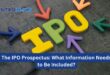 The IPO Prospectus What Information Needs to Be Included